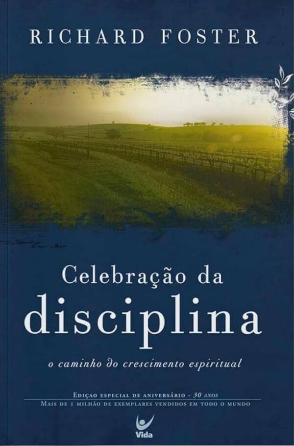 A celebração da disciplina - Terças 20:00 hrs- Elisangela Ramos